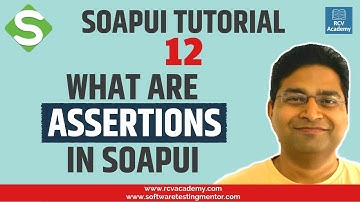SoapUI Tutorial #12 - Assertions in SoapUI | Assertion Categories