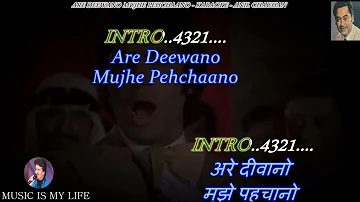 Are Deewano Mujhe Pehchano Main Hoon Don Renewed Karaoke With Scrolling Lyrics Eng. & हिंदी