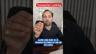 ✅Unlock the Zoho Book 😎Premium Feature |Transaction Locking in Zoho Book | Mayur sirAccountsAdvisor