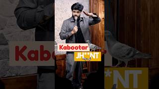 Kabootar #standupcomedy