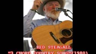RED STEAGALL - "3 CHORD COUNTRY SONG" (1980) chords