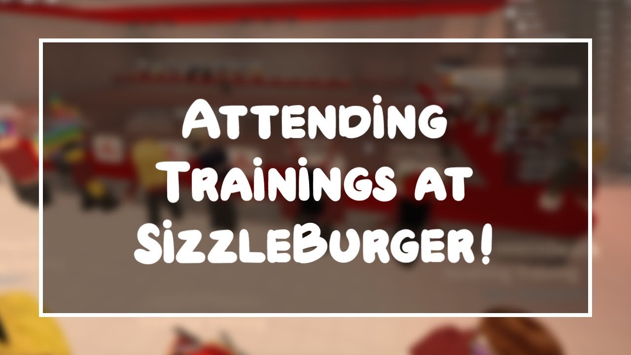 Sizzleburger Training Part 4 Trivia Promotion By Ally - roblox sizzleburger cookbook