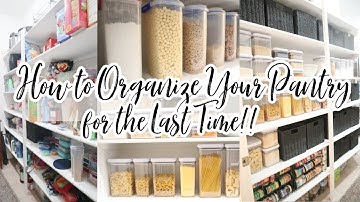 2023 ORGANIZE WITH ME // NEW HOUSE PANTRY DECLUTTER AND ORGANIZATION // HOW TO ORGANIZE YOUR PANTRY