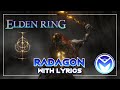 Elden ring  radagon of the golden order  with lyrics