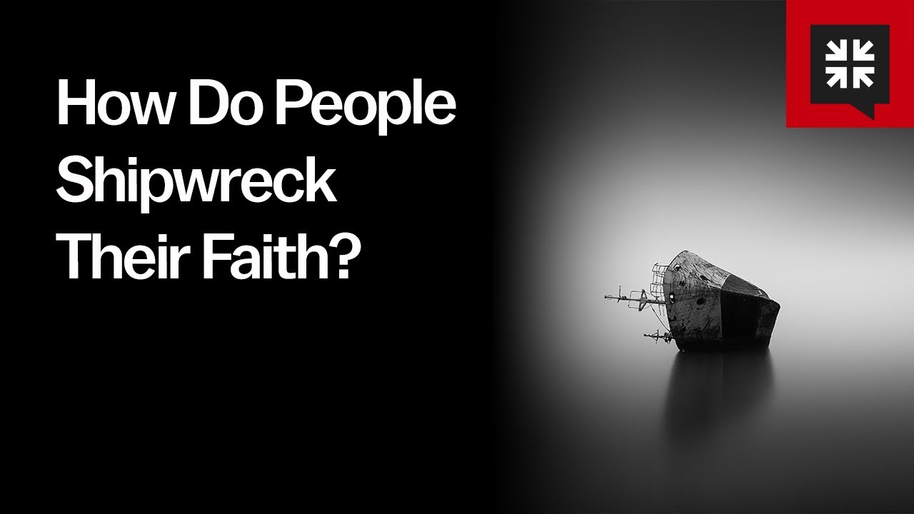 How Do People Shipwreck Their Faith? - Ask Pastor John