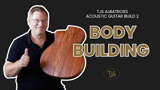 TJS Albatros Acoustic Guitar Build Video 2