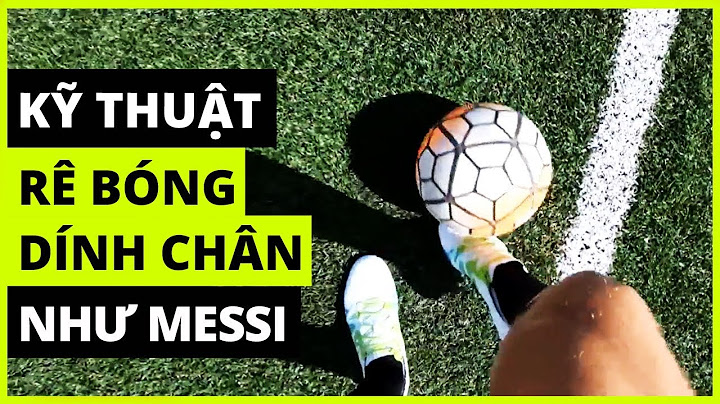 😱 KỸ THUẬT RÊ BÓNG DÍNH CHÂN NHƯ MESSI, ROBBEN | RÊ BÓNG CĂN BẢN AI CŨNG PHẢI BIẾT [VIETSUB]