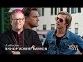 Bishop Barron on “Once Upon a Time in Hollywood”