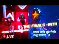 The Final | Live 🔴| Bengali | Bong bhai #live