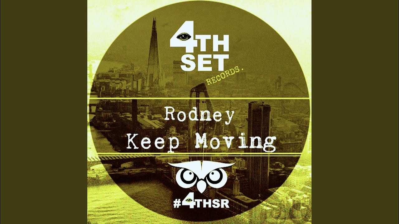 Regardez Keep Moving sur YouTube Regardez Keep Moving sur YouTube