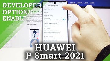 How to Activate Developer Options on HUAWEI P Smart 2021 – Unlock Developer Mode