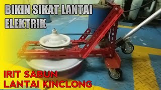 Alat sikat lantai elektrik rakitan❗efektif dan mempersingkat waktu kerja.