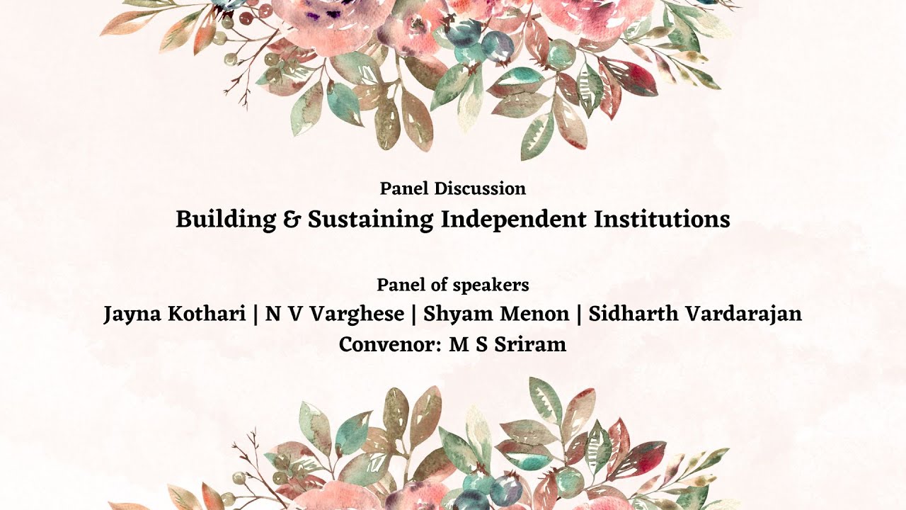 CBPS@25 | Building & Sustaining Independent Institutions: A Discussion among Institution Builders