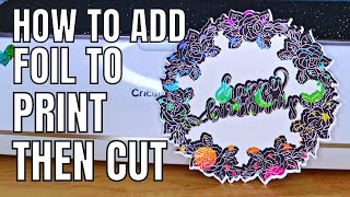Cricut Foil Transfer: The Ultimate Guide to Foiling - Jennifer Maker