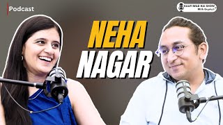 Neha Nagar on Smart Investments, Couple Finance & Building Wealth! | Kaafi Wild Hai Show Ep 48