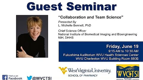 Collaboration and Team Science - L. Michelle Benne...