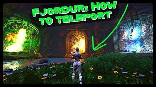 Fjordur: How to teleport to new zones!