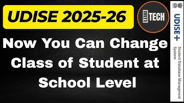 Class Updation at School Level || UDISE 2025-26 || iLeana Tech