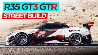 R35 Gt3 Gtr Street Build | #Toyotires | [4K60]