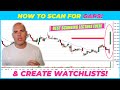 HOW TO Make a WATCHLIST for Trading GAPS: Scanning 101