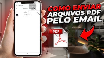 PDF- COMO ENVIAR ARQUIVO PDF POR EMAIL (pelo celular)