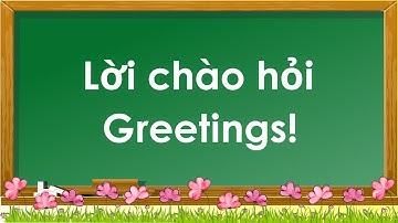 👋 Greetings in English | Bé học Tiếng Anh Lời Chào | Say Hello 🌟 | Oh Vui Kids
