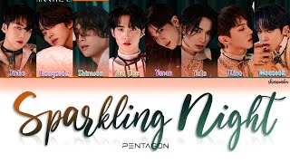 PENTAGON (펜타곤) - 관람차 (Sparkling Night) Color Coded Lyrics (HAN|ROM|ENG)