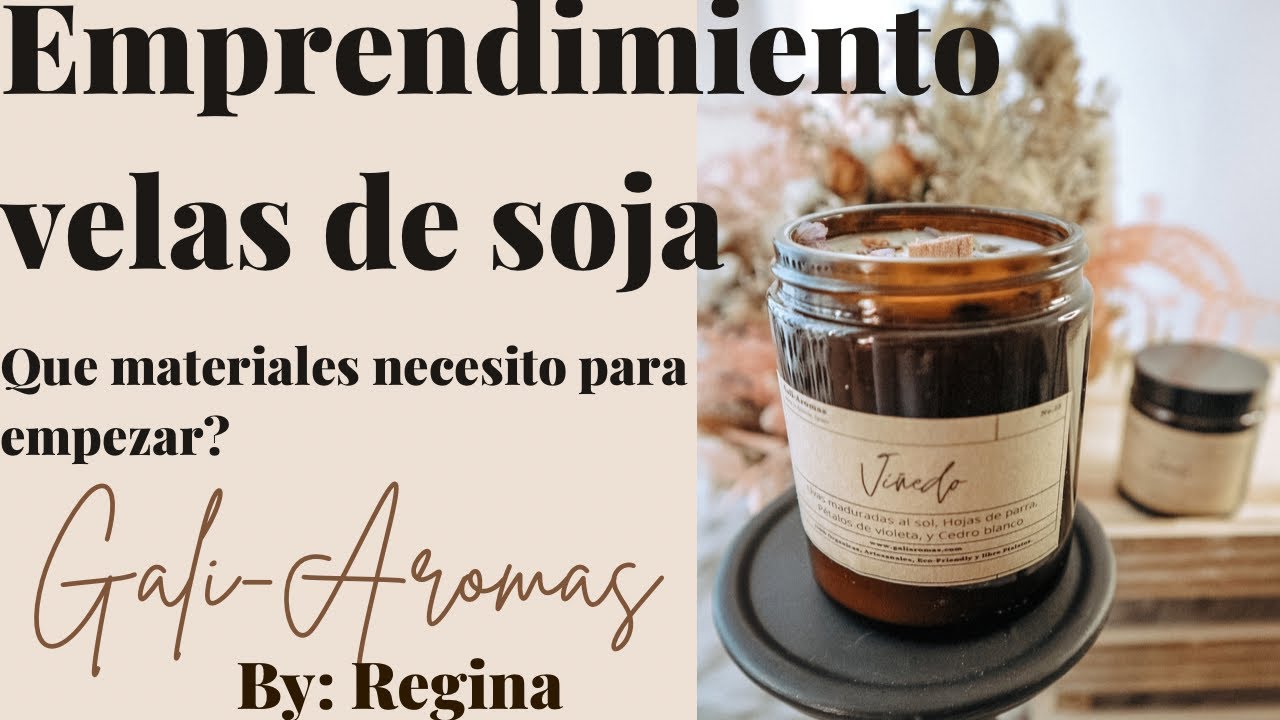 Que necesito para empezar tu negocio de Velas? / DIY / Paso a paso