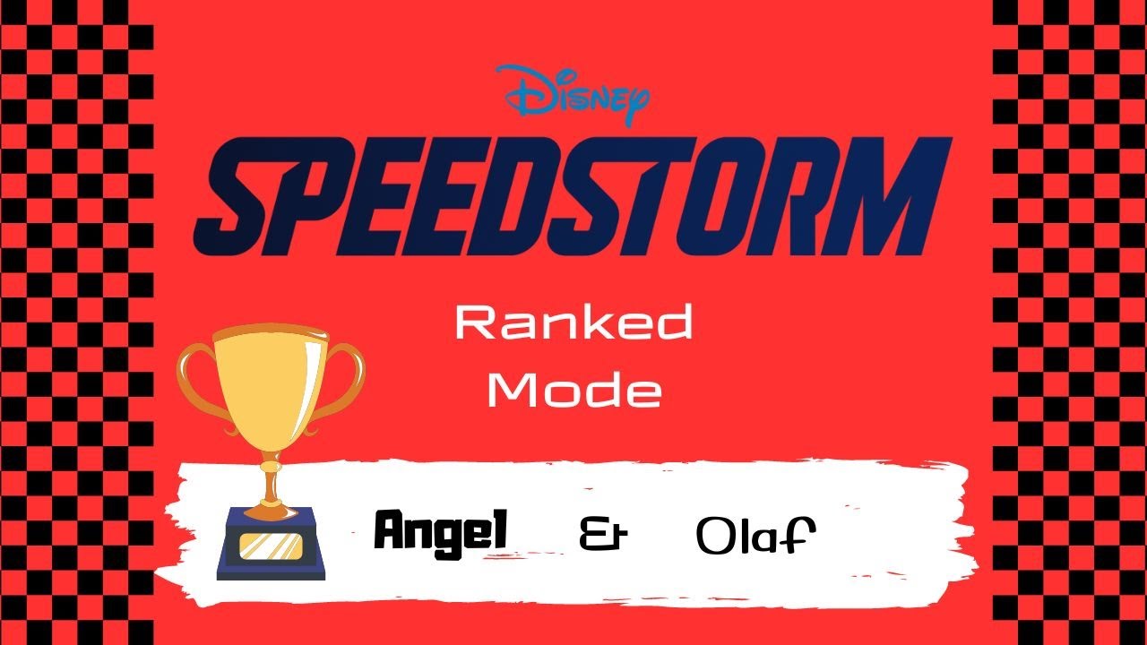 Disney Speedstorm #62 (Ranked Mode: Angel & Olaf)