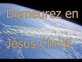 DEMEUREZ EN JESUS-CHRIST (Pr Sébastien PAYET) - 21 Juillet 2020