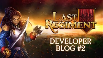 Last Regiment - Dev Blog #2.1: Limiting Factors