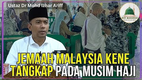 Tunaikan haji dan umrah, pergi dengan visa pelancong, Jemaah di tangkap - Ustaz Dr Mohd Izhar Ariff