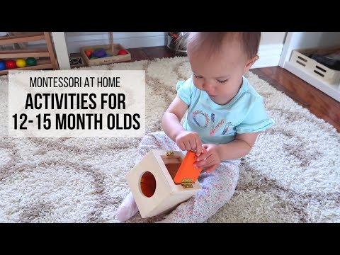 MONTESSORI AT HOME: Activities for Babies 12-15 Months