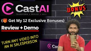 CastAI Review – Turn Any Video Into an AI Salesperson (🎁 Get My 12 Exclusive Bonuses).