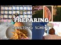 prepare and move into boarding school with me🏫🧳🌍 // vlog 004