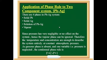 Phase Rule  Two component system  Pb Ag system