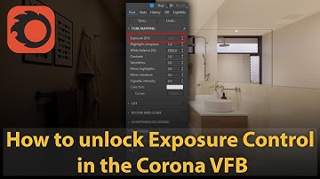 How to unlock Exposure Control in the Corona VFB