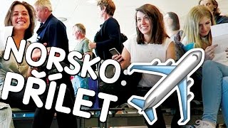 Výlet do Norska: Kapitola 1. PŘÍLET