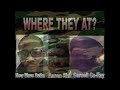 Where They At?  (Aaron Ski, New Wave Butta, Carnell Co-Ray and Omega)