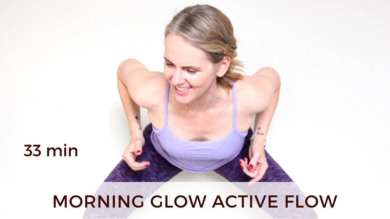 33 min MORNING YOGA Glow Active Energy Flow // SITM 14 YouTube