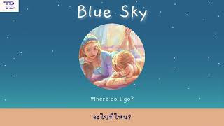 blue sky - Dept ft.Pat Kiloran | thaisub | #เบบี้ซับ