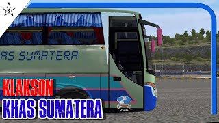 KLAKSON SANGAR KHAS SUMATERA BUS SIMULATOR INDONESIA - KODENAME V3.7.1