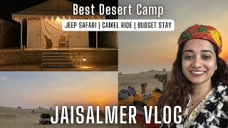 Best Desert camp in Jaisalmer | Desert Safari Jaisalmer | Sam Sand Dunes