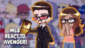 MLB React To Avengers || Gacha React