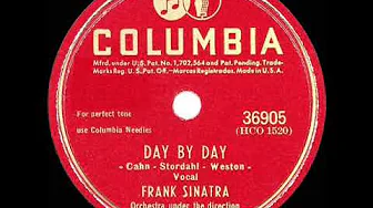 1946 HITS ARCHIVE: Day By Day - Frank Sinatra 1946 HITS ARCHIVE: Day By Day - Frank Sinatra