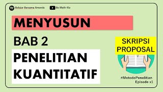 Menyusun Bab 2 Skripsi Penelitian Kuantitatif