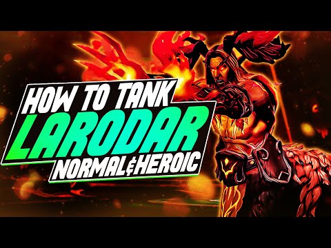 How To Tank Larodar - Amirdrassil Raid Guide