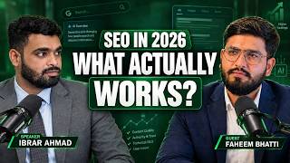 SEO in 2026: What Actually Works Semantic SEO, Local SEO & AI Search | Faheem Bhatti