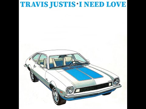 Travis Justis — Travis Justis - I Need Love (1969)