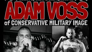 The NYHC Chronicles LIVE! Ep. #311 Adam Voss (Conservative Military Image)